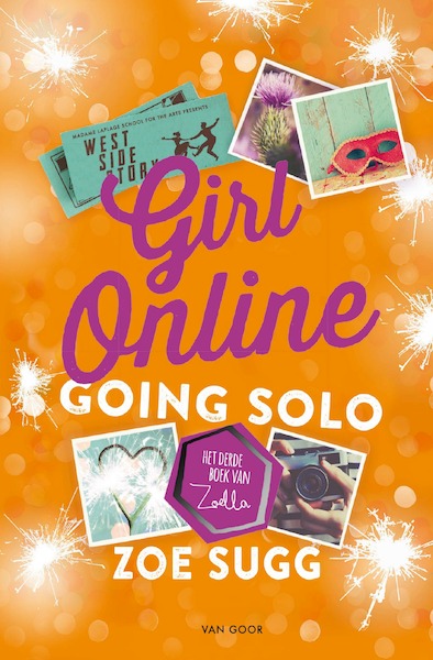 Girl online going solo - Zoe Sugg (ISBN 9789000353859)