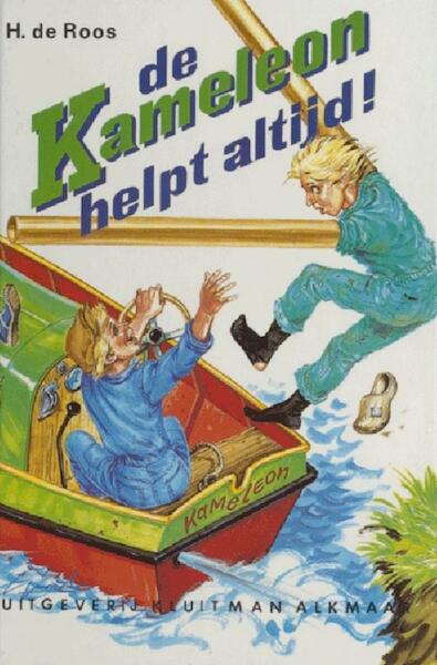 De Kameleon helpt altijd! - H. de Roos (ISBN 9789020642452)