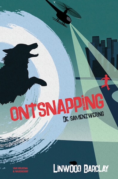 Ontsnapping - Linwood Barclay (ISBN 9789000366996)