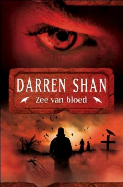 Zee van bloed Deel 2 - De geboorte van een moordenaar - Darren Shan (ISBN 9789026129216)