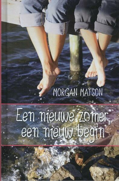 Een nieuwe zomer, een nieuw begin - Morgan Matson (ISBN 9789026133510)