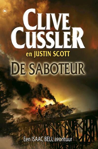 De saboteur - Clive Cussler, Justin Scott (ISBN 9789044334975)