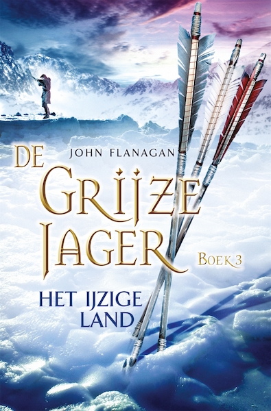 De Grijze Jager 3 Het ijzige land - John Flanagan (ISBN 9789025743949)