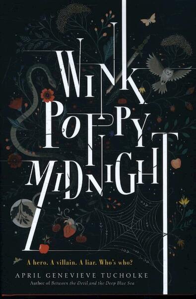 Wink poppy midnight - April Genevieve Tucholke (ISBN 9789020637090)