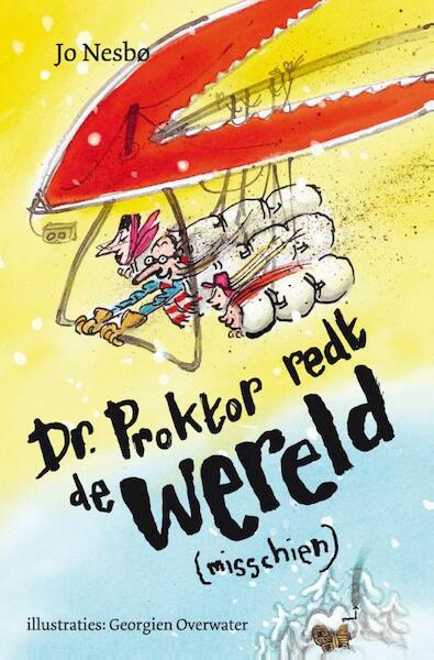Dr. Proktor redt de wereld ( misschien ) - Jo Nesbø (ISBN 9789047703846)