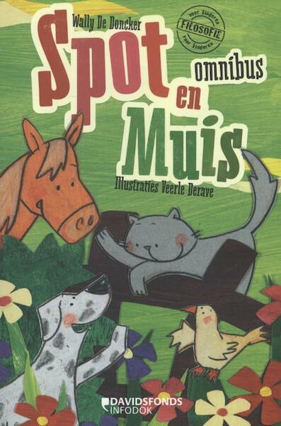Spot en muis - Wally De Doncker (ISBN 9789059084568)