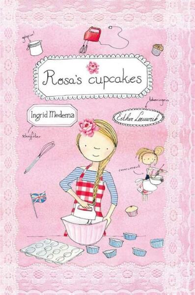 Rosa's cupcakes - Ingrid Medema (ISBN 9789462781634)