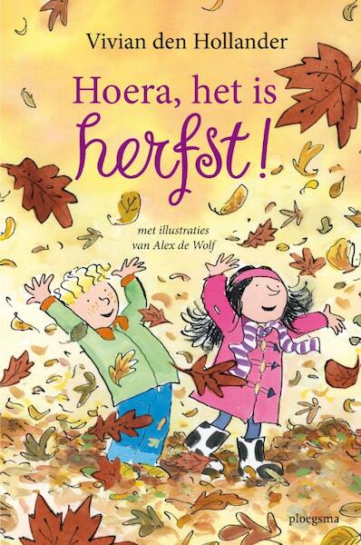 Hoera, het is herfst! - Vivian den Hollander, Ingrid Rietveld-Roos (ISBN 9789021665825)