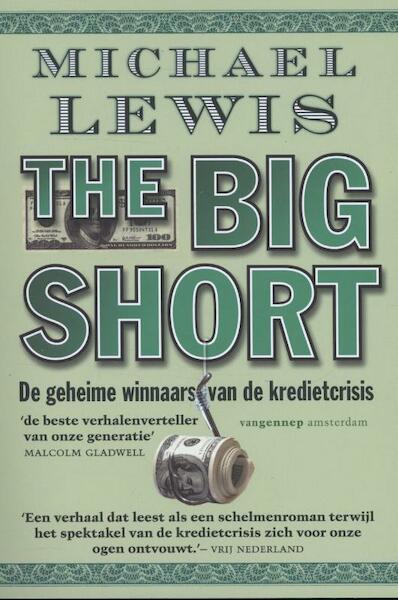 The big short - Michael Lewis (ISBN 9789461641090)
