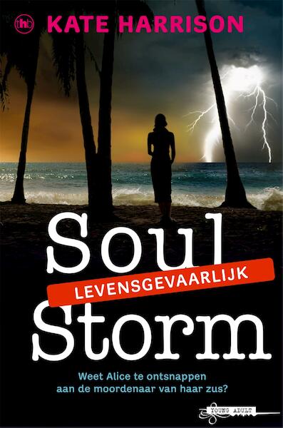 Soul Storm - Kate Harrison (ISBN 9789044343809)