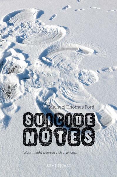 Suicide Notes - Michael Thomas Ford (ISBN 9789047702238)