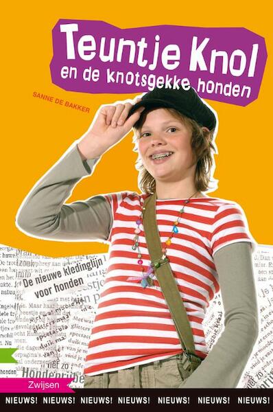 Teuntje Knol en de knotsgekke honden - Sanne de Bakker (ISBN 9789027605931)