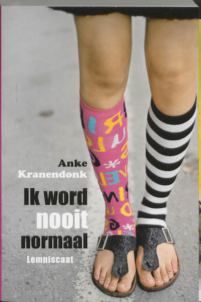 Ik word nooit normaal - A. Kranendonk (ISBN 9789047701521)