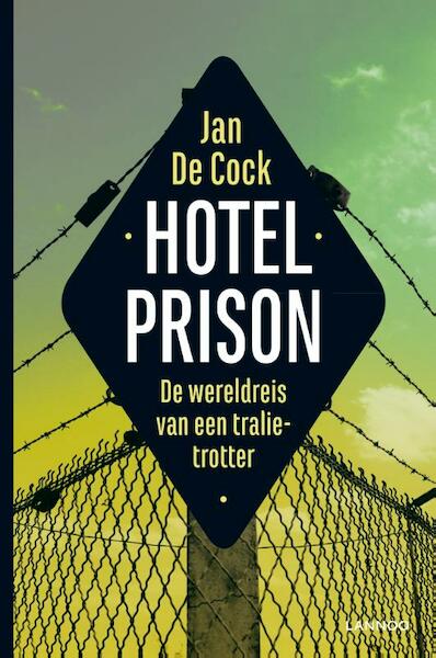 Hotel prison - Jan De Cock (ISBN 9789401421843)