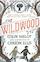 Wildwood Chronicles 01. Wildwood