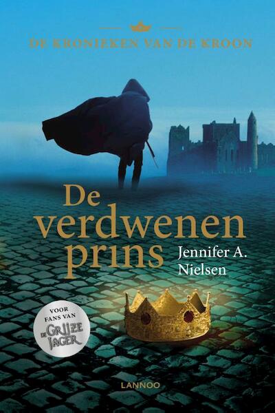 De verdwenen prins - Jenifer A. Nielsen (ISBN 9789401412124)