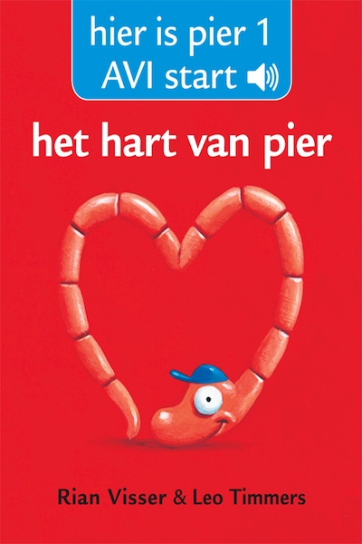 Avi start: het hart van pier - Rian Visser (ISBN 9789025755720)