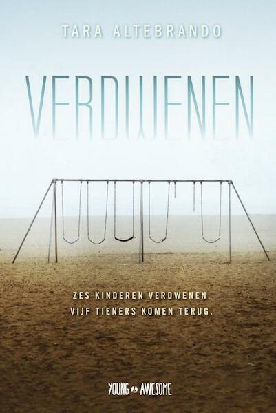 Verdwenen - Tara Altebrando (ISBN 9789025870454)