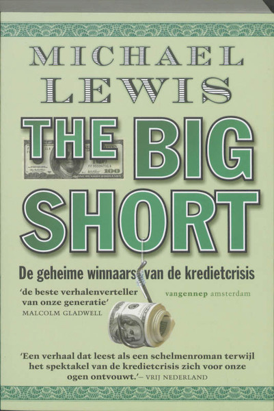 The big short - Michael Lewis (ISBN 9789461640147)