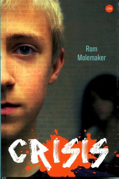 Crisis - Rom Molemaker (ISBN 9789025111922)