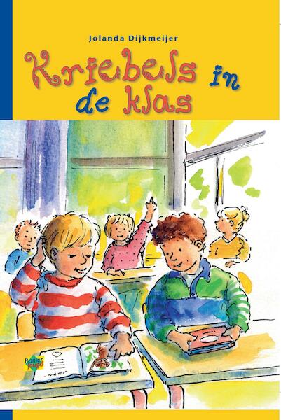 Kriebels in de klas - Jolanda Dijkmeijer (ISBN 9789462786066)