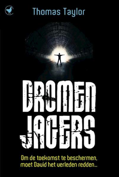 Dromenjagers - Thomas Taylor (ISBN 9789044340488)