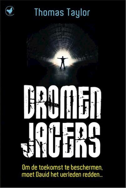 Dromenjagers - Thomas Taylor (ISBN 9789044340877)