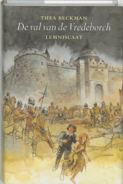 De val van de Vredeborch - Thea Beckman (ISBN 9789060696972)