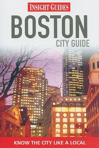 Boston Insight City Guide - (ISBN 9789812822321)