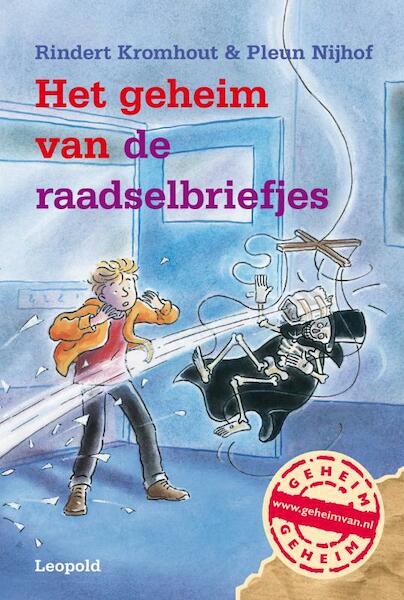 Het geheim van de raadselbriefjes - Rindert Kromhout, Pleun Nijhof (ISBN 9789025837792)