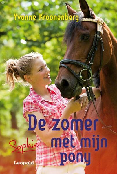 De zomer met mijn pony - Yvonne Kroonenberg (ISBN 9789025862299)