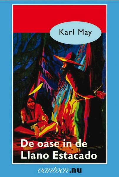 De oase in de Llano Estacado - Karl May (ISBN 9789031500550)