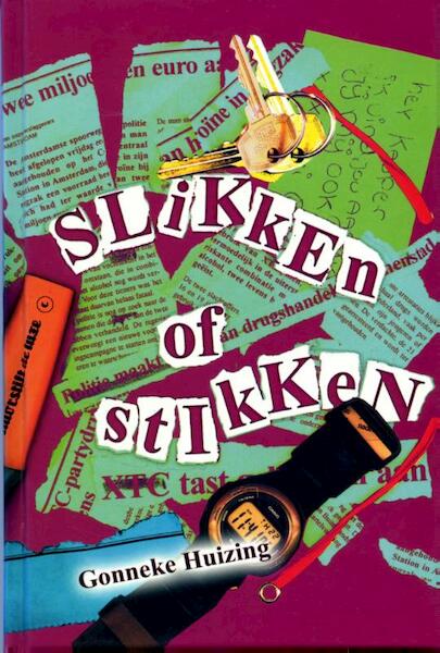 Slikken of stikken - Gonneke Huizing (ISBN 9789025111373)