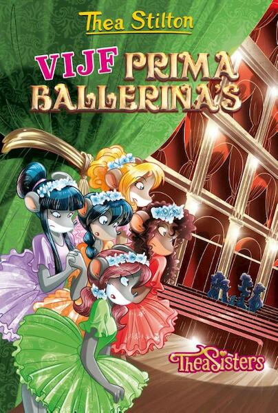 Vijf prima ballerina s 14 - Thea Stilton (ISBN 9789085922216)