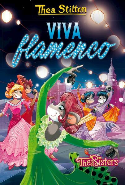Viva flamenco (15) - Thea Stilton (ISBN 9789085922308)