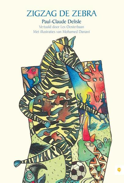 Zigzag de zebra - Paul-Claude Delisle (ISBN 9789048421695)