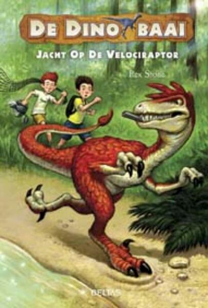 De Jacht op de velociraptor - Stone (ISBN 9789044718935)