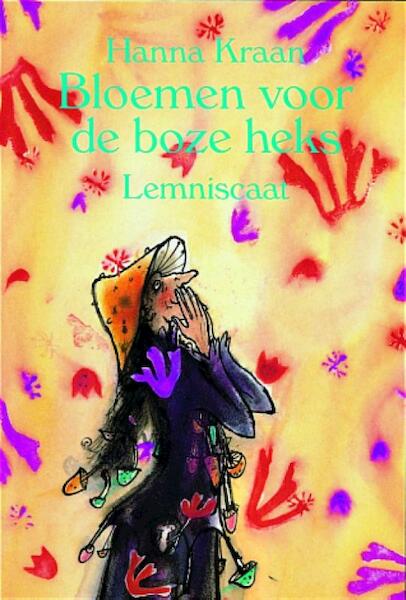 Bloemen voor de boze heks - Hanna Kraan (ISBN 9789060699324)