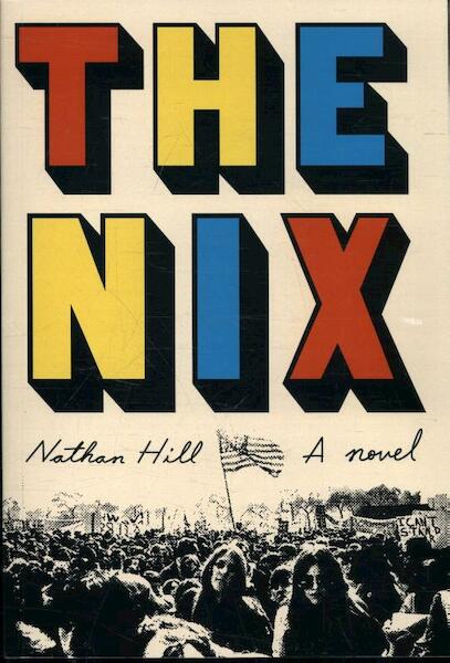 The Nix - Nathan Hill (ISBN 9780451494252)