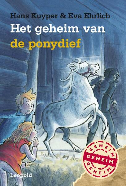 Het geheim van de ponydief - Hans Kuyper, Eva Ehrlich (ISBN 9789025862749)