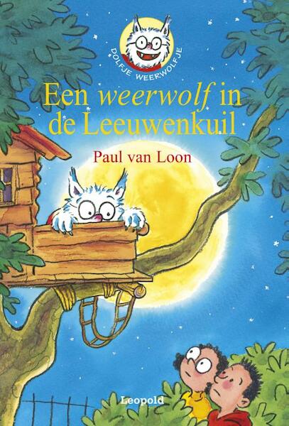 Een weerwolf in de Leeuwenkuil - Paul van Loon (ISBN 9789025864484)