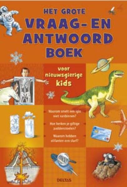 Het grote vraag- en antwoordboek - Laurence Rosier, Katrien Smets, Gie van Roosbroeck (ISBN 9789044729740)