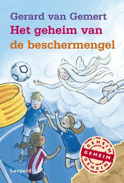 Het geheim van de beschermengel - Gerard van Gemert (ISBN 9789025865375)