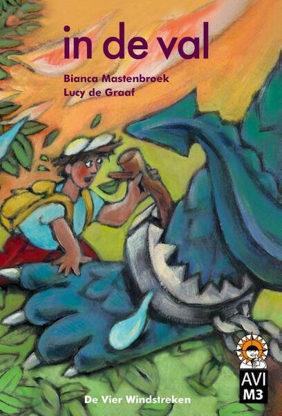 in de val - Bianca Mastenbroek (ISBN 9789051163414)