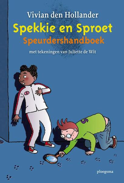 Spekkie en Sproet speurdershandboek - Vivian den Hollander (ISBN 9789021671369)