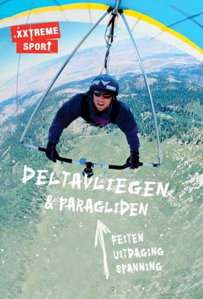 Deltavliegen & paragliden - Noel Whittall (ISBN 9789055664283)