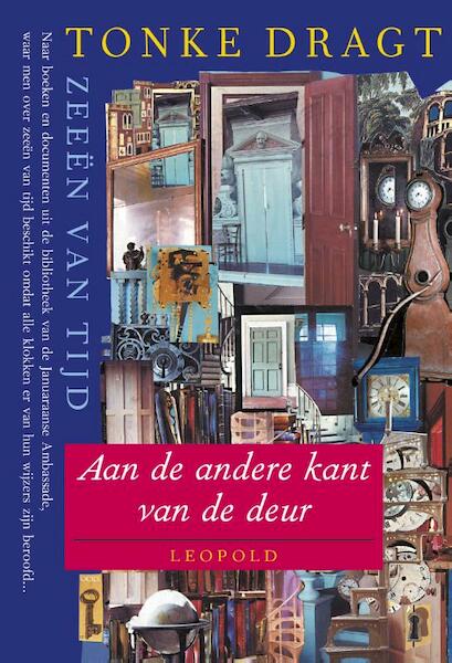 Zeeen van tijd 1 Aan de andere kant van de deur - Tonke Dragt (ISBN 9789025833442)