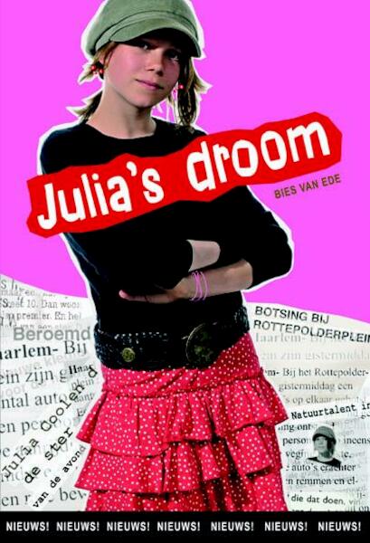 Julia's droom - Bies van Ede (ISBN 9789027605894)