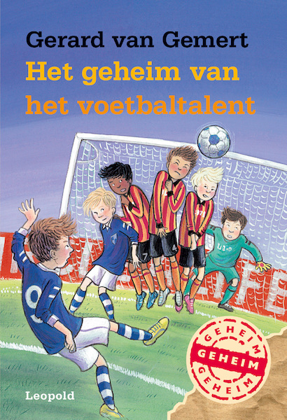 Het geheim van het voetbaltalent - Gerard van Gemert (ISBN 9789025874896)
