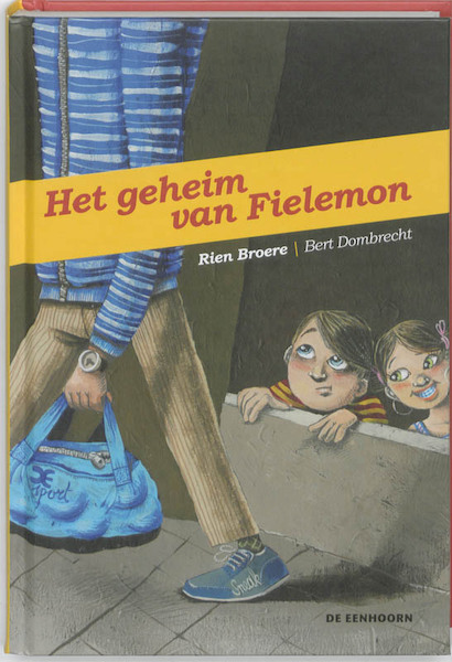 Het geheim van Fielemon - Rien Broere (ISBN 9789058386564)